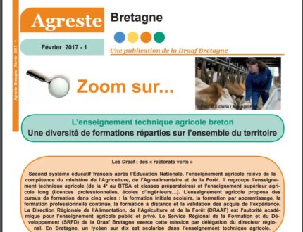 Zoom sur L’enseignement technique agricole breton Une diversité de formations réparties sur l’ensemble du territoire (Agreste Bretagne, février 2017)