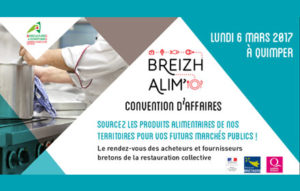 Convention d'affaire Breizh Alim le 6 mars 2017 à Quimper